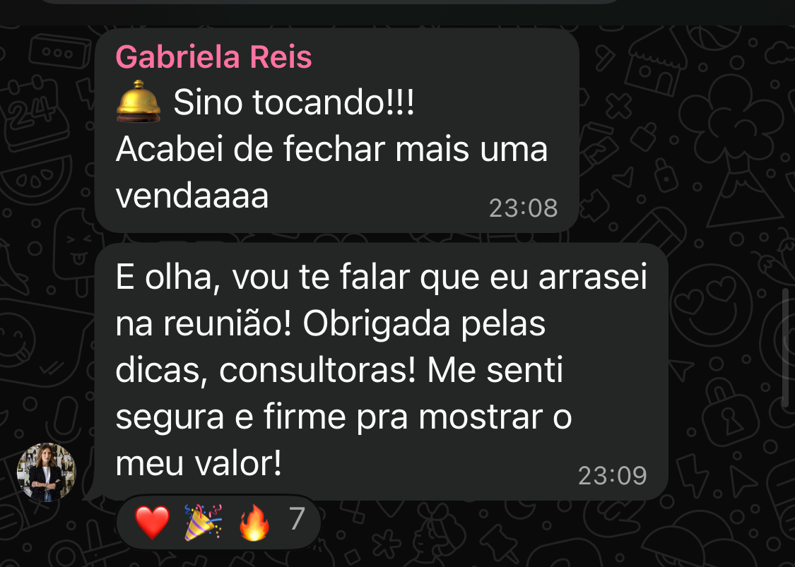 Print de Gabriela Reis comemorando o fechamento de mais uma venda.